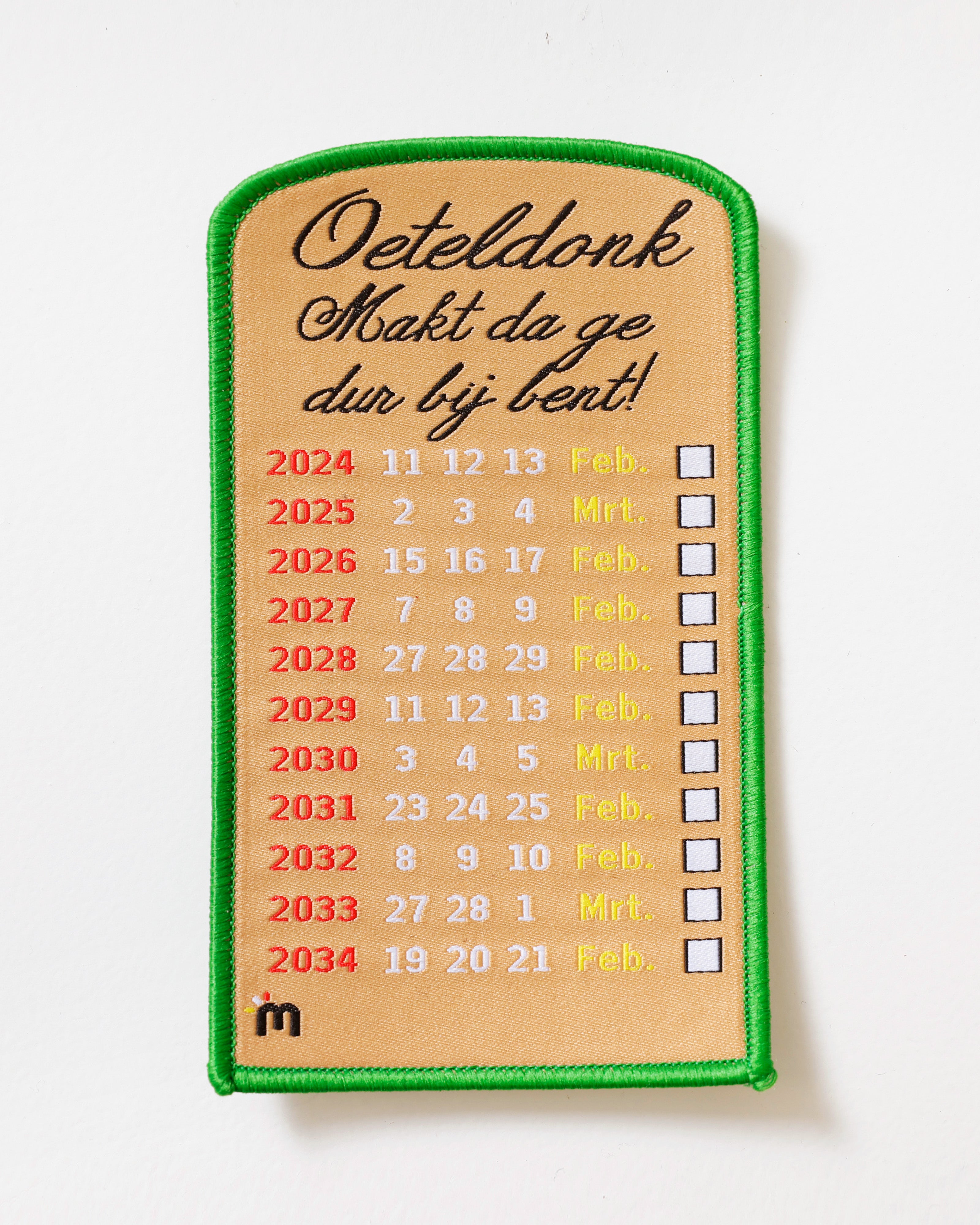 Oeteldonks Embleem Carnaval Kalender – Oeteldonk Maakt Da Ge Dur Bij Bent